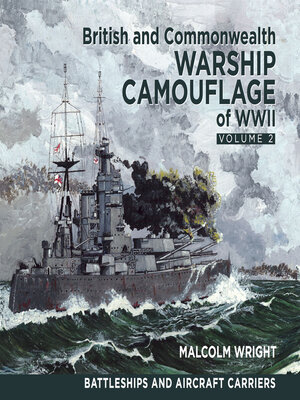 cover image of British and Commonwealth Warship Camouflage of WWII, Volume 2